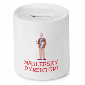 Skarbonka Prezent Dla Dyrektora Najlepszy