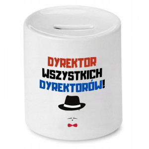 Skarbonka Prezent Dla Dyrektora Wszystkich
