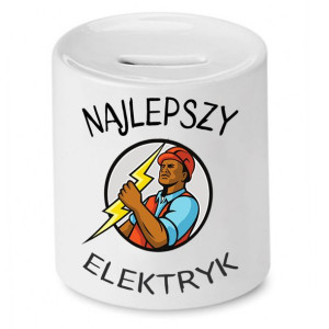 Skarbonka Prezent Dla Elektryka Najlepszy Elektryk