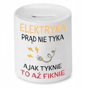 Skarbonka Prezent Dla Elektryka Prąd Nie Tyka