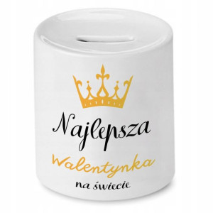 Skarbonka Prezent Walentynki Najlepsza Na Świecie