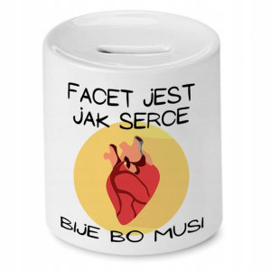 Skarbonka Śmieszna Zabawna Facet Jest Jak Serce