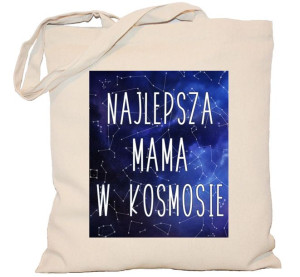 Torba płócienna DZIEŃ MAMY Najlepsza mama w kosmosie
