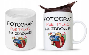 Zestaw Dla Fotografa Na Prezent Kubek + Skarbonka