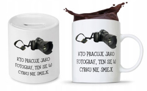 Zestaw Dla Fotografa Na Prezent Kubek + Skarbonka