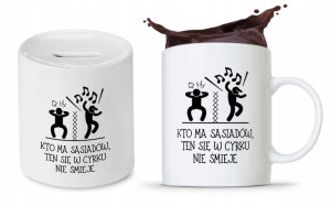 Zestaw Dla Sąsiada Sąsiadki Kubek + Skarbonka