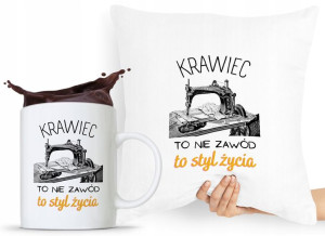 Zestaw Poduszka + Kubek Dla Krawcowej Krawca