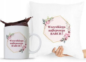 Zestaw Poduszka + Kubek Dzień Babci Dla Babci