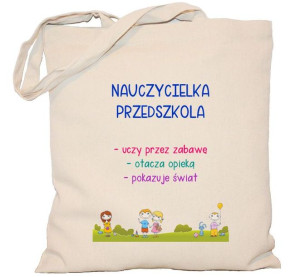 Torba Nauczycielka Przedszkola na DZIEŃ NAUCZYCIELA torba 240g