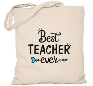 Torba Best Teacher Ever na DZIEŃ NAUCZYCIELA torba 240g
