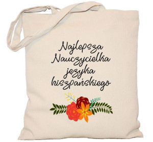 Torba Najlepsza Nauczycielka Języka Hiszpańskiego