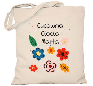 Torba nauczycielki Cudowna Ciocia Martyna na DZIEŃ NAUCZYCIELA torba 240g