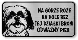 Tabliczka ostrzegawcza - Uwaga pies SHIH TZU śmieszna