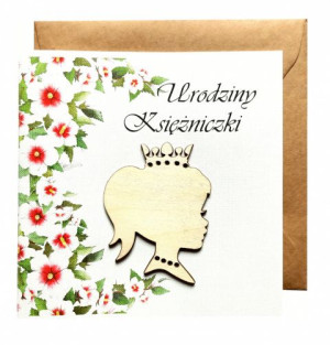 Kartka okolicznościowa Urodziny KSIĘŻNICZKI