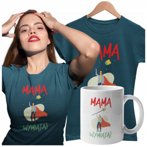 Modna Koszulka Dla Mamy Mama Wymiata Z Kubkiem