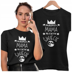 Koszulka Dla Mamy Mamo Najlepsza Mama Na Świecie