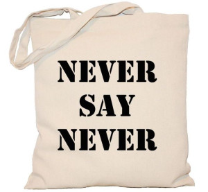 Torba PŁÓCIENNA 240g eco torba z nadrukiem Never say never