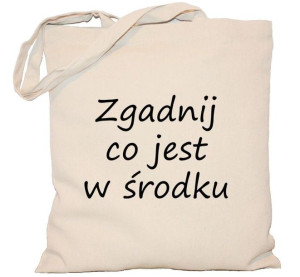 Torba PŁÓCIENNA 240g eco torba z nadrukiem Zgadnij co jest w środku