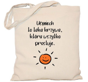 Torba PŁÓCIENNA 240g eco Uśmiech to taka krzywa, która wszystko prostuje