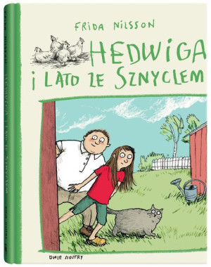 Hedwiga I Lato Ze Sznyclem Wyd 2 Nilsson Frida