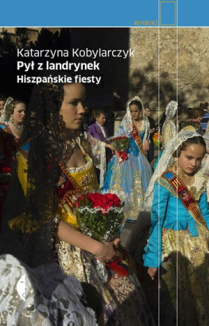 Pył Z Landrynek Hiszpańskie Fiesty Książka Czarne