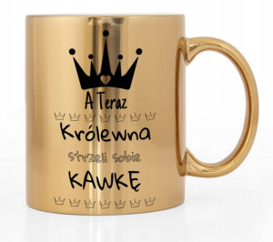 Kubek Złoty Błyszczący Na Kawkę Królewny Wzory