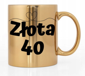 Kubek Złoty Błyszczący Prezent Na 40 Urodziny