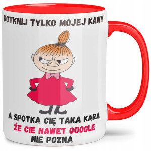 Kubek Czerwony Mała Mi Dotknij Tylko Mojej Kawy