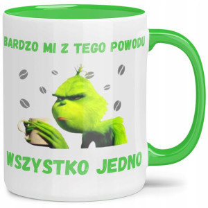 Kubek Zielone Wnętrze Grinch Bardzo Mi Wszystko