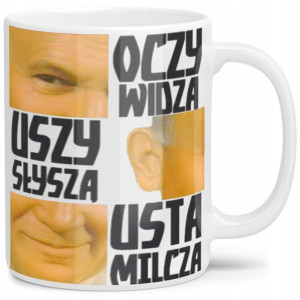 Kubek Z Papieżem Na Prezent Oczy Widzą Usta Milczą