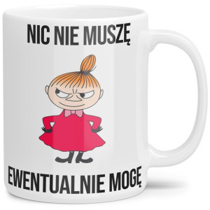 Kubek Na Prezent Mała Mi Nic Nie Muszę - Mogę