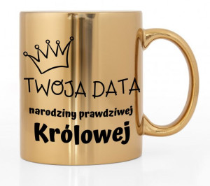 Kubek Złoty Błyszczący Na Prezent Urodzinowy Data