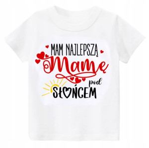 Koszulka Mam najlepszą mamę DZIEŃ MAMY r. 116