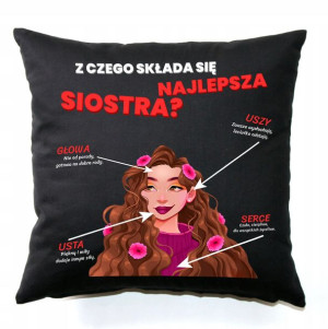 Poduszka Czarna Na Prezent NAJLEPSZA SIOSTRA Wzory