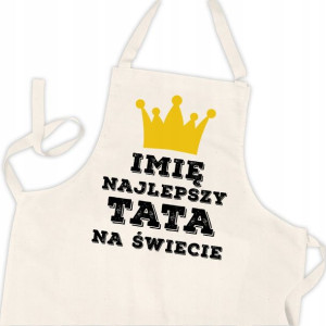 Fartuch Kuchenny Beżowy Prezent Dla Taty IMIĘ Wz