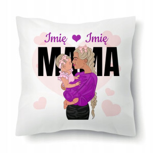 Poduszka Prezent Dla Mamy DLA MAMY MAMUSI IMIĘ Wz