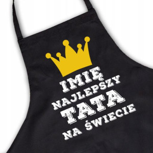 Fartuszek Na Dzień Ojca Dla Taty TWOJE IMIĘ Wzory
