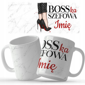 Kubek BIAŁY Na Dzień Kobiet BOSKA SZEFOWA Imię Wz