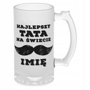 Kufel Personalizowany Prezent na DZIEŃ OJCA Taty
