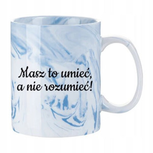 Kubek Dla Nauczyciela Teksty MASZ TO UMIEĆ Wzory