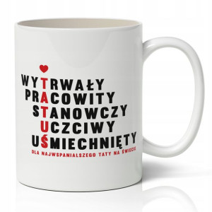 Kubek Na Prezent Na Dzień OJCA dla Taty WZORY