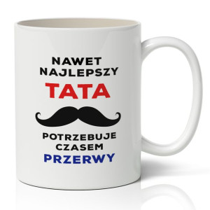 Kubek Na Prezent Na Dzień OJCA dla Taty WZORY