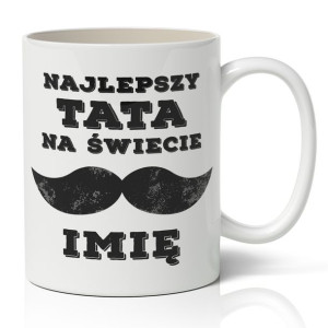 Kubek Na Prezent Na Dzień OJCA dla Taty WZORY
