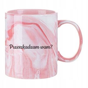 Kubek Prezent Dla Nauczyciela PRZESZKADZAM WAM Wz