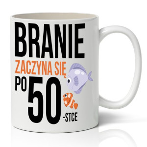 Kubek Prezent Urodziny Branie Zaczyna Się Po 50 Wz