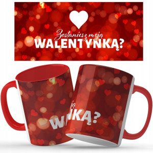 Kubek Red Na Walentynki ZOSTAŃ MOJĄ WALENTYNKĄ Wz