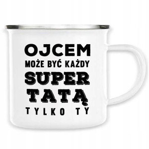 Kubek Stalowy Prezent Na Dzień OJCA dla Taty WZORY
