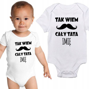 Body Dziecięce Białe CAŁY TATA Personalizowane 62