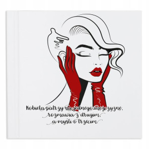 Album Na Zdjęcia KOBIETA PATRZY ROZMAWIA MYŚLI Wz