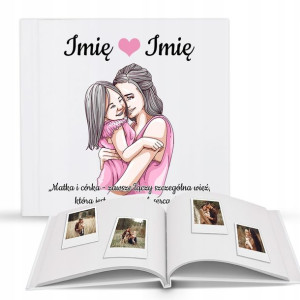 Personalizowany ALBUM Dla KOCHANEJ Mamy Wzory